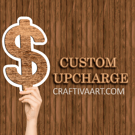 Custom Upcharge collection CraftivaArt